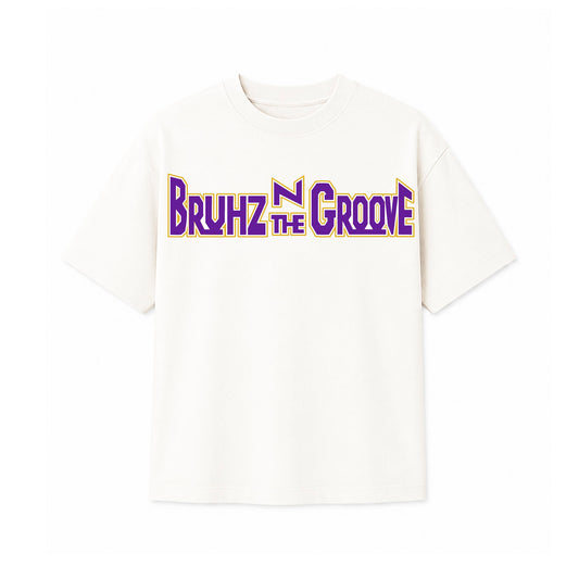 Bruhz N The Groove Tee