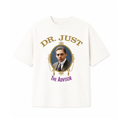 Dr. Just The Advisor Inspired Tee