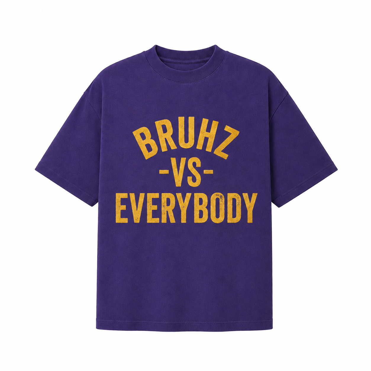 BRUHZ vs EVERYBODY Tee