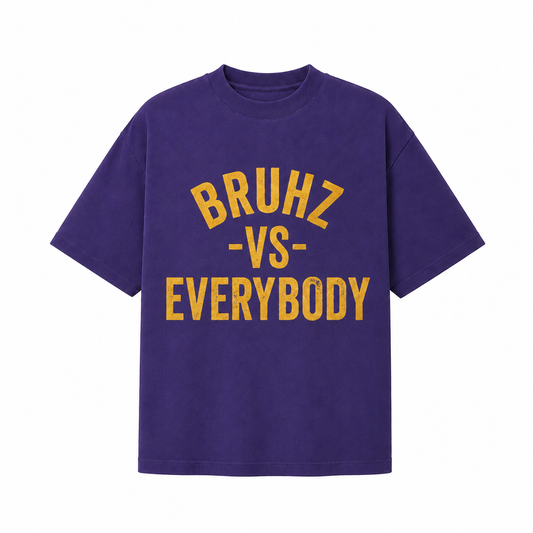 BRUHZ vs EVERYBODY Tee