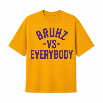 BRUHZ vs EVERYBODY Tee